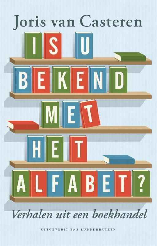 Is u bekend met het alfabet? 9789059374638, Boeken, Literatuur, Zo goed als nieuw, Verzenden