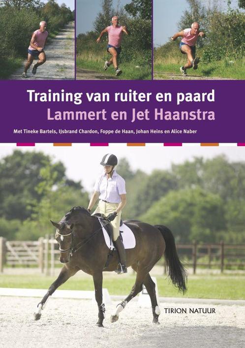 Training Van Ruiter En Paard 9789052105895 Jet Haanstra, Boeken, Dieren en Huisdieren, Gelezen, Verzenden