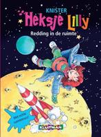 Redding in de ruimte / Heksje Lilly 9789020683646 Knister, Boeken, Verzenden, Zo goed als nieuw, Knister