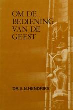 OM DE BEDIENING VAN DE GEEST 9789066510111 Adolph Hendriks, Boeken, Verzenden, Gelezen, Adolph Hendriks