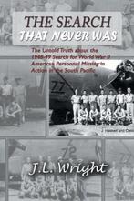 The Search That Never Was 9781625166791 J.L. Wright, Verzenden, Gelezen, J.L. Wright