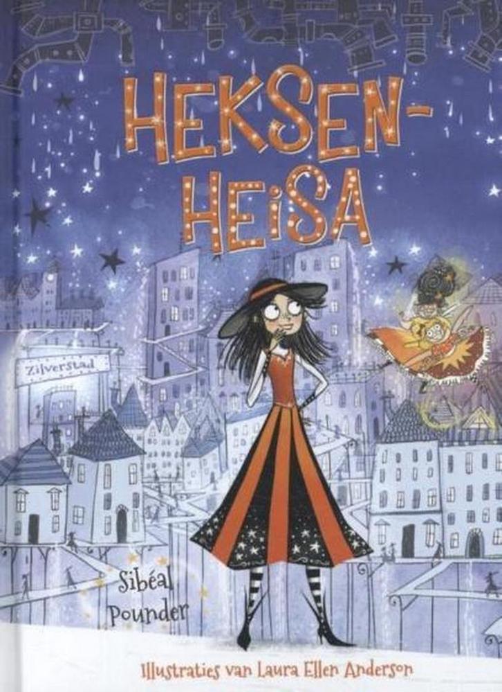 Heksenheisa 9789463130905 Sibéal Pounder, Boeken, Kinderboeken | Jeugd | onder 10 jaar, Gelezen, Verzenden