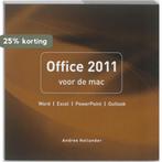 Office 2011 voor de Mac 9789043021968 Andree Hollander, Boeken, Verzenden, Zo goed als nieuw, Andree Hollander