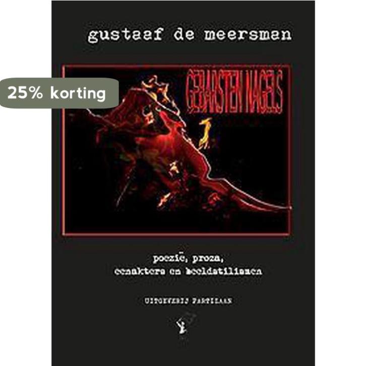 Gebarsten nagels 9789492007698 Gustaaf de Meersman, Boeken, Literatuur, Zo goed als nieuw, Verzenden