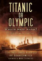 9780752461588 Titanic Olympic Which Ship Sank Truth Be, Boeken, Verzenden, Nieuw, Steve Hall