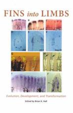 Fins into Limbs - Evolution, Development and Transformation, Verzenden, Gelezen, Brian K. Hall