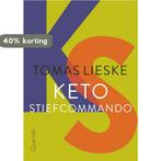 Keto Stiefcommando 9789021416731 Tomas Lieske, Verzenden, Gelezen, Tomas Lieske