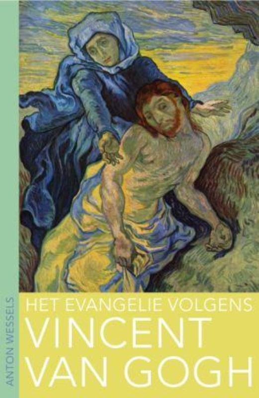 Het evangelie volgens Vincent van Gogh 9789025959692, Boeken, Kunst en Cultuur | Beeldend, Zo goed als nieuw, Verzenden