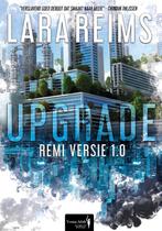 Upgrade / Rémi / 1 9789082986303 Lara Reims, Boeken, Verzenden, Gelezen, Lara Reims