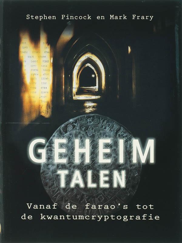 Geheimtalen 9789085710936 S. Pincock, Boeken, Wetenschap, Gelezen, Verzenden