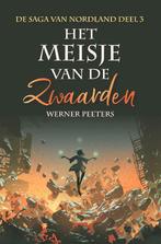 Het meisje van de Zwaarden 9789464038576 Werner Peeters, Verzenden, Gelezen, Werner Peeters