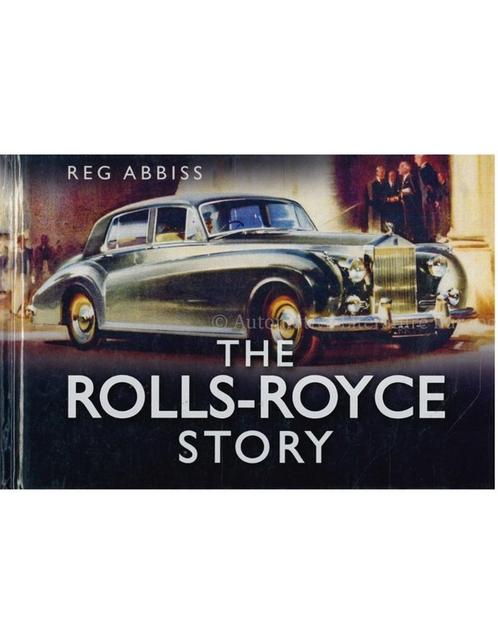 THE ROLLS-ROYCE STORY, Boeken, Auto's | Boeken