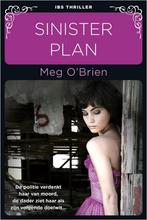 Sinister plan / IBS Thriller / 99 9789034753472 Meg OBrien, Verzenden, Zo goed als nieuw, Meg O'Brien