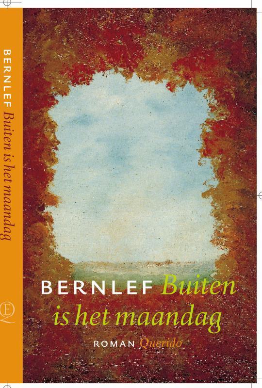 Buiten is het maandag 9789021452906 Bernlef, Boeken, Romans, Gelezen, Verzenden