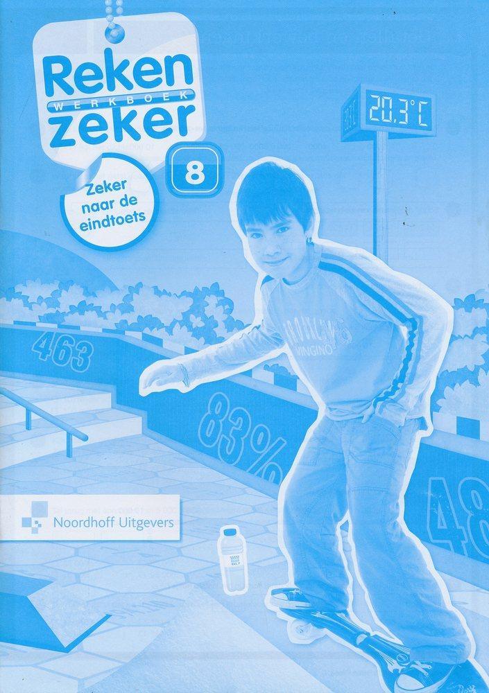 Reken Zeker Werkboek Zeker naar de eindtoets groep 8 (per st, Boeken, Schoolboeken, Nieuw, Verzenden