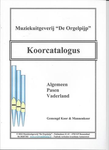 Koormuziek bij Uitgeverij De Orgelpijp voor koren SATB- TTBB beschikbaar voor biedingen