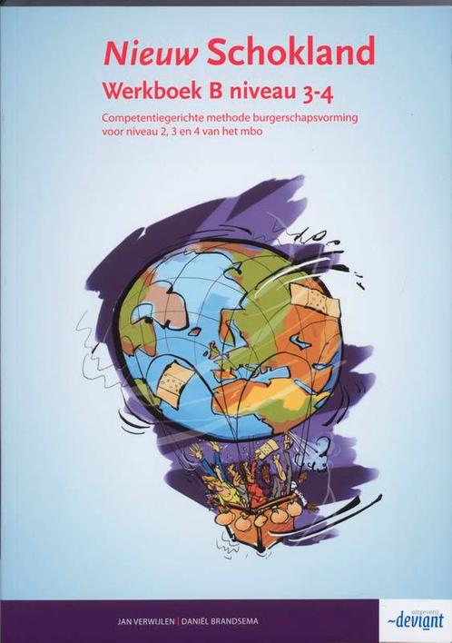 Nieuw Schokland Niveau 3 4 Deel Werkboek B 9789076944647, Boeken, Wetenschap, Zo goed als nieuw, Verzenden