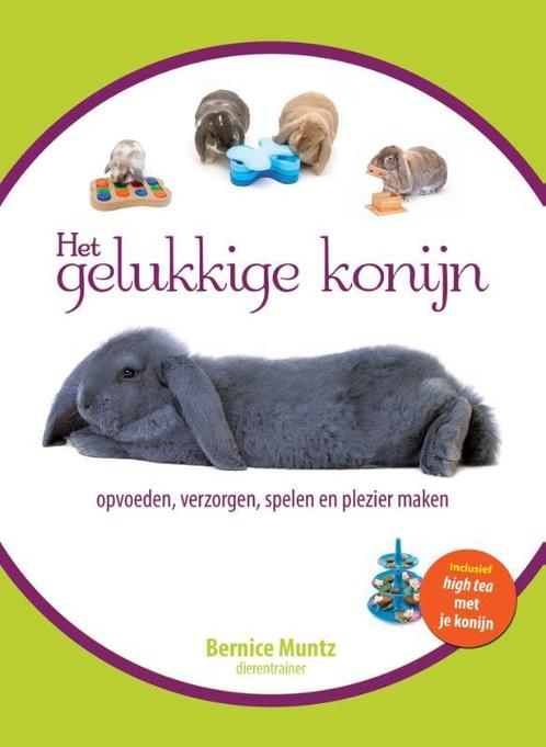 Het gelukkige konijn 9789081771368 Bernice Muntz, Boeken, Hobby en Vrije tijd, Zo goed als nieuw, Verzenden