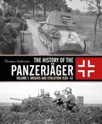 9781472817587 The History of the Panzerjager, Verzenden, Nieuw, Thomas Anderson