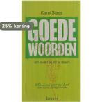 Goede woorden om even bij stil te staan 9789020920703 Staes, Verzenden, Gelezen, Staes