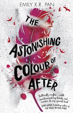 The astonishing colour of after 9781510102965 Emily X.R. Pan, Verzenden, Zo goed als nieuw, Emily X.R. Pan