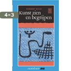 Kunst zien en begrijpen / Vantoen.nu 9789031504190 H. Read, Verzenden, Zo goed als nieuw, H. Read