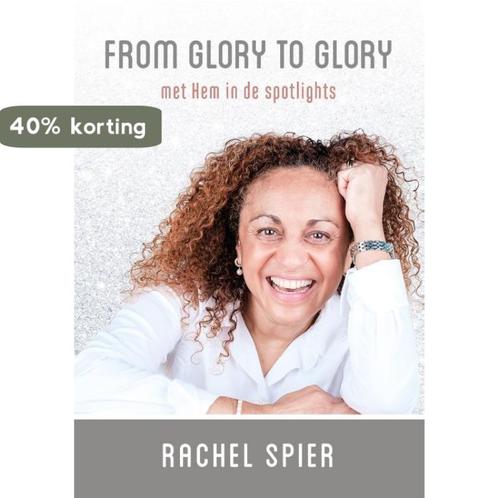 From glory to Glory 9789083313085 Rachel Spier, Boeken, Overige Boeken, Gelezen, Verzenden