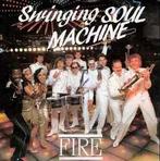 vinyl single 7 inch - Swinging Soul Machine - Fire, Verzenden, Zo goed als nieuw
