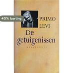 De getuigenissen 9789029068703 Primo Levi, Boeken, Verzenden, Zo goed als nieuw, Primo Levi