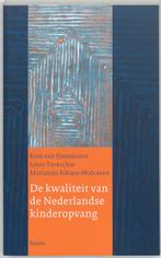 De kwaliteit van de Nederlandse kinderopvang 9789053529782, Verzenden, Gelezen, R. van IJzendoorn