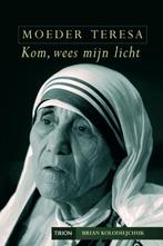 Moeder Teresa, Kom wees mijn licht 9789043911566, Boeken, Verzenden, Gelezen, B. Kolodiejchuk