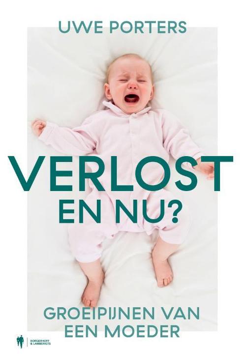 Verlost, en nu? 9789463933513 Uwe Porters, Boeken, Politiek en Maatschappij, Zo goed als nieuw, Verzenden