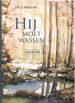 Hij moet wassen 9789079879205 F. Mallan, Boeken, Verzenden, Gelezen, F. Mallan