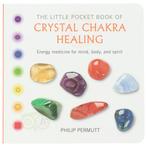 The little pocket book of Crystal Chakra Healing - Philip Pe, Verzenden, Nieuw