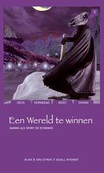 Een wereld te winnen / The next ten years 9789038869612, Verzenden, Gelezen