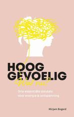 Hooggevoelig, wat nu? 9789043533331 Mirjam Bogerd, Boeken, Godsdienst en Theologie, Verzenden, Zo goed als nieuw, Mirjam Bogerd