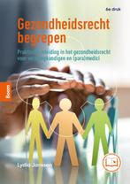 Gezondheidsrecht begrepen 9789024455454 Lydia Janssen, Boeken, Schoolboeken, Verzenden, Zo goed als nieuw, Lydia Janssen
