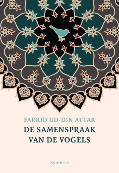 De samenspraak van de vogels 9789062710669 Farid Ud-D Attar, Boeken, Filosofie, Zo goed als nieuw, Verzenden