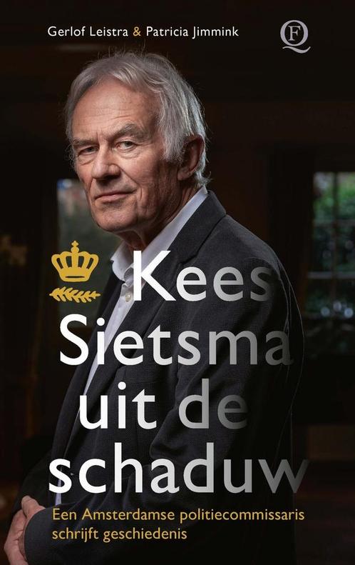 Kees Sietsma uit de schaduw (9789021469812, Gerlof Leistra), Boeken, Romans, Nieuw, Verzenden