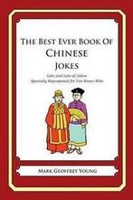 The Best Ever Book of Chinese Jokes: Lots and Lots of Jokes, Gelezen, Mark Geoffrey Young, Verzenden