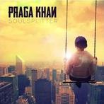 cd - Praga Khan - Soulsplitter, Zo goed als nieuw, Verzenden