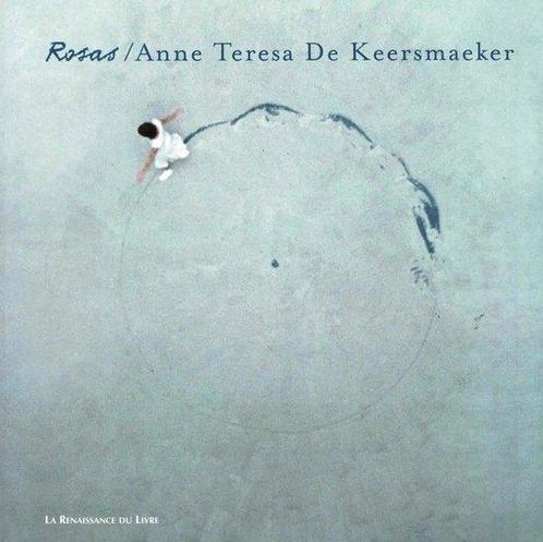 Rosas - Anne Teresa De Keersmaeker 9782804606978, Boeken, Overige Boeken, Gelezen, Verzenden