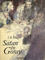 Satan in Goray 9789026956645 Isaac Bashevis Singer, Boeken, Verzenden, Gelezen, Isaac Bashevis Singer