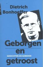 Geborgen en getroost 9789043527705 Dietrich Bonhoeffer, Boeken, Verzenden, Zo goed als nieuw, Dietrich Bonhoeffer