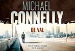 De val / Harry Bosch Serie / 15 9789049805371, Boeken, Verzenden, Gelezen, Michael Connelly