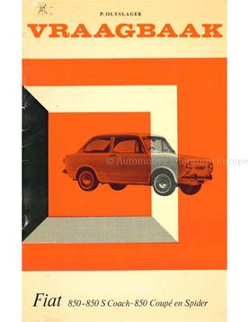 1964-1973 FIAT 850 | 850 S COACH | 850 COUPÉ | 850 SPIDER ..