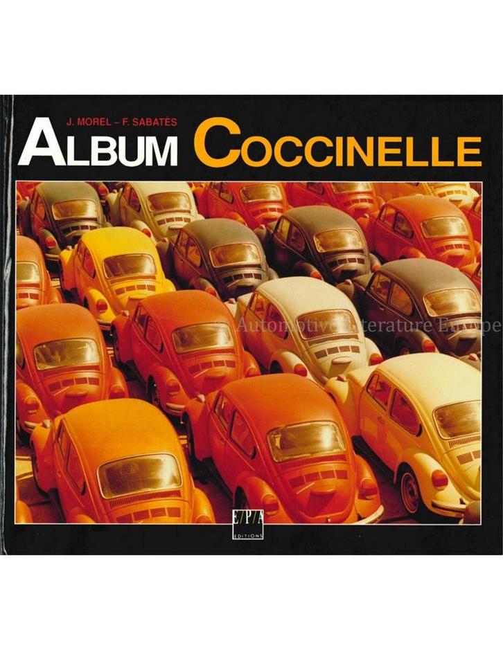 ALBUM COCCINELLE, Boeken, Auto's | Boeken, Volkswagen