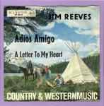 Jim Reeves – Adios Amigo / A Letter To My Heart (1-7-Vinyl-, Cd's en Dvd's, Vinyl Singles, Ophalen of Verzenden, Nieuw in verpakking