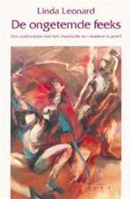 De ongetemde feeks / Ontwikkelingen in de Jungiaanse, Boeken, Verzenden, Gelezen, Linda Leonard