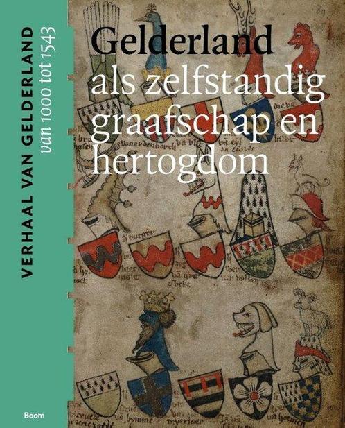 9789024442522 Gelderland als zelfstandig graafschap en he..., Boeken, Studieboeken en Cursussen, Zo goed als nieuw, Verzenden